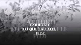 Reggaeton: Farruko   Lo Que La Calle Pide