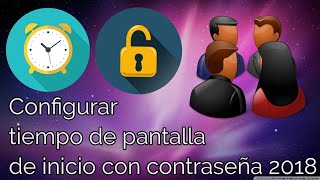 Configurar Tiempo pantalla inicio: evita que te espíen en tu lugar de trabajo.