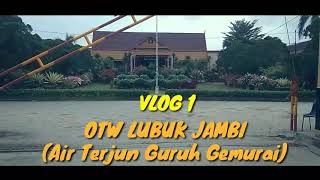 preview picture of video 'Liburan Ke Lubuk Jambi - Vlog'