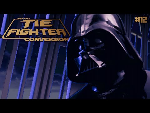 Avenger: Tie Fighter Total Conversion Reimagined - #12