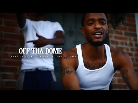 Oac X Bg "OFF THA DOME" OFFICIAL MUSIC VIDEOShot By Perfect EYE FilmZ