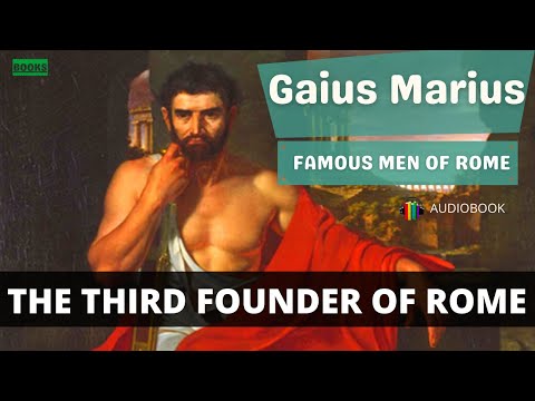 GAIUS MARIUS || Famous Men of Rome || AUDIOBOOK