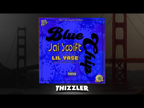 Jai Swift ft. Lil Yase - Blue Chip (Prod. Phresh Beats) [Thizzler.com Exclusive]