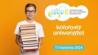 11 kwietnia odbył się Międzynarodowy Dzień Uniwersytetów Dziecięcych na UAM. O idei tego dnia opowiada dr Renata Popiołek, koordynatorka projektu Kolorowy Uniwersytet.