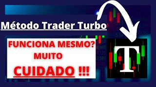 Trader Turbo Funciona? Trader Turbo Reclame Aqui | Metodo Trader Turbo Funciona? Metodo Tarder Turbo
