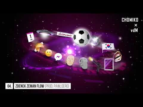 Chomiko x vdM - Zdenek Zeman Flow (prod. Pawloero)