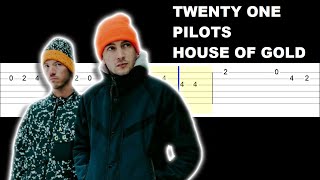Twenty One Pilots - House of Gold (Easy Guitar Tabs Tutorial)