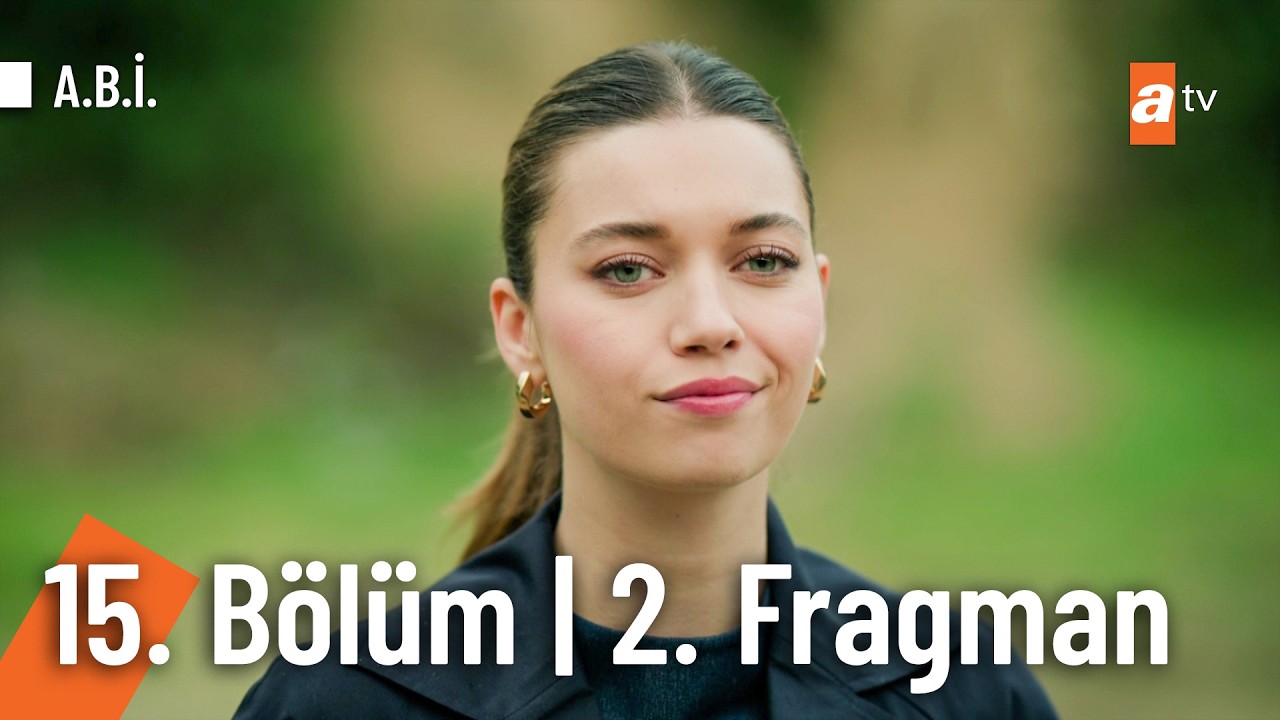 A.B.İ. 15. Bölüm 2. Fragman | "Nikahta keramet var derler" @Abidiziatv
