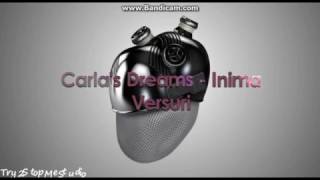 Carla&#39;s Dreams -Inima ta versuri
