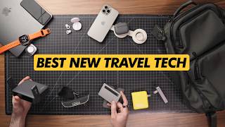 Les meilleures nouvelles technologies de voyage pour 2025