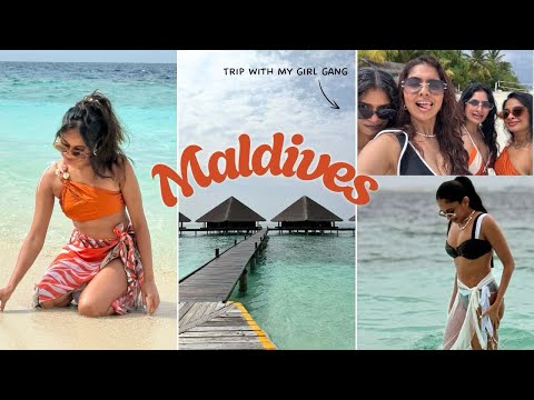 Maldives is not the same anymore? Maldives experience with my girl gang || Shreemayi Reddy