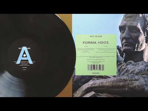 Not Glass (Not Waving end Jay Glass Dubs) - Forma / Ήθος (Full Album)