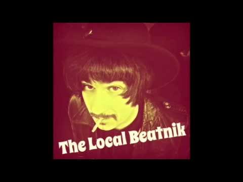 The Local Beatnik - Freaky Mover