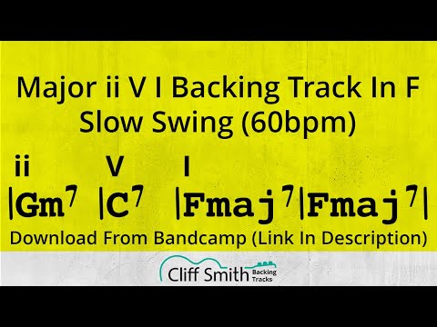 F Major - Slow ii V I Backing Track - 2 5 1 (60bpm)