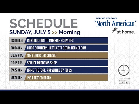 SPRUCE MEADOWS 'North American'...at home - SUNDAY MORNING