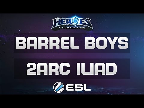 Heroes of the Storm - Barrel Boys vs. 2ARC Iliad - ESL Major League - Season 1 Americas - Groupstage