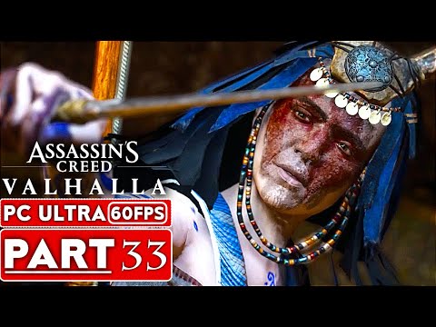 ASSASSIN'S CREED VALHALLA Gameplay Walkthrough Part 33 [1080P HD 60FPS PC] No Commentary