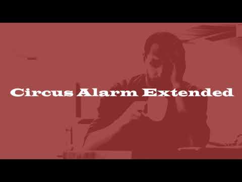 Samsung Circus Alarm (Extended loop)