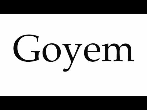 How to Pronounce Goyem