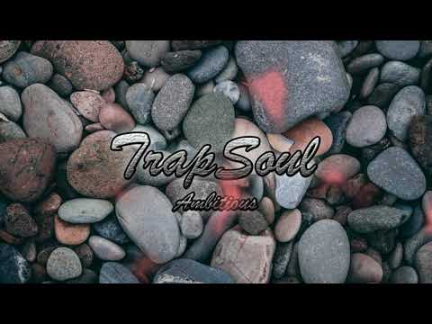 Kehlani x Yk Osiris Type Beat 2019 l "Trapsoul" Prod. @ambitiousgotbeats