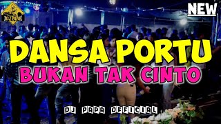 Download lagu DANSA PORTU || BUKAN TAK CINTO || LAGU MINANG || DJ PAPA REMIX 🔥🔥 mp3