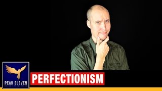 How to stop being a Perfectionist - Cure Perfectionism