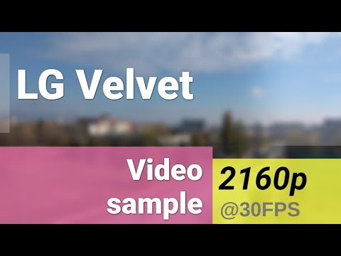 LG Velvet 4K 2160p 30fps video sample - main camera