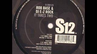 Rob Base & DJ E-Z Rock - It Takes Two (HQ)
