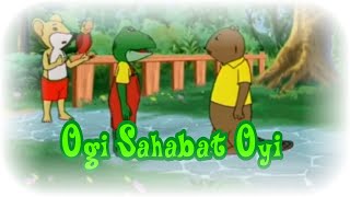 Download lagu Dongeng Anak Ogi Sahabat Oyi | Dancow mp3 Download lagu Dongeng Anak Ogi Sahabat Oyi | Dancow mp3