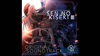 Sen no Kiseki III OST (Second Volume) - Behind the Lore