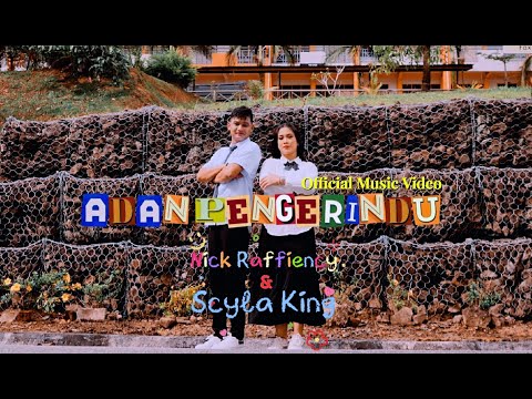 ADAN PENGERINDU - Nick Raffiency & Scyla King (Official MV)