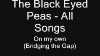 31. The Black Eyed Peas ft. Les Nubian & Mos Def - On my own