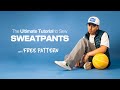 How to Sew Sweatpants for Beginners | GA025