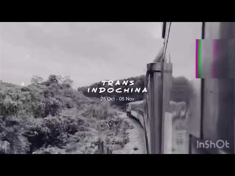 Trans IndoChina (Southeast Asia)