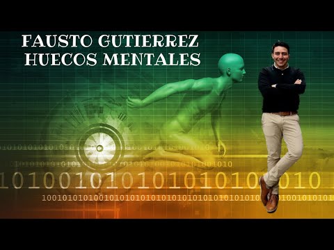 Fausto Gutierrez - Huecos mentales