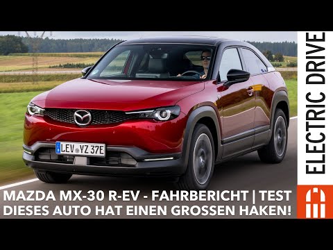 Mazda MX-30 R-EV Driving Report: Test, Consumption, Range, Criticism | Electric Drive Check