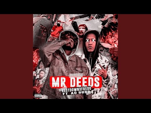 Mr, Deeds (feat. Ao Bubb)