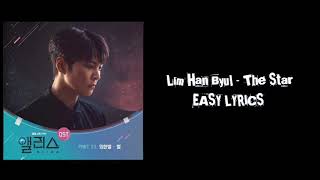 Lim Han Byul (임한별) Onestar - The Star (별) Alice 앨리스 OST Part .3 || EASY LYRICS