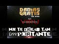 Damas Gratis Ft Viru Kumbieron No Te Creas Tan Importante Damas Gratis Ft Viru Kumbieron No Te Creas Tan Importante