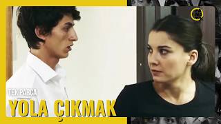YOLA ÇIKMAK | Türk Dram Filmi İzle HD