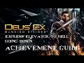 Deus Ex: Mankind Divided - "Express Elevator to Hell, Going Down" achievement/trophy guide