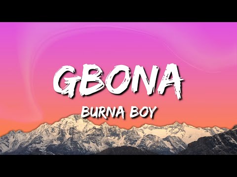 Burna Boy - Gbona (Lyrics)