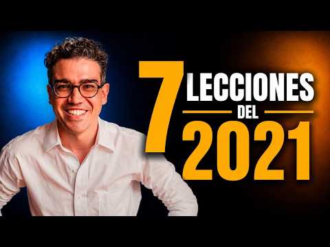 7 Lecciones del 2021 | Juan David Aristizábal