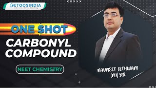 Carbonyl Compound | One Shot | NEET Organic Chemistry by NJ Sir | Etoosindia NEET