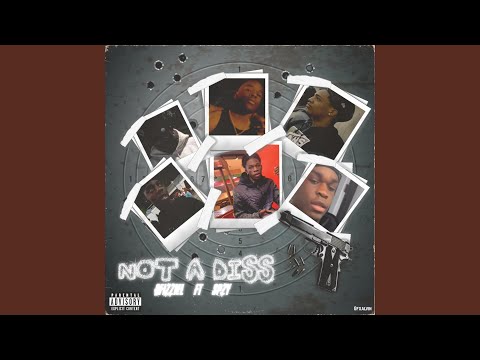 Not a diss (feat. Ofizziel)