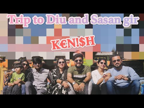 Diu||Sasan ||Trip to Diu and Sasan gir #diu #sasangir #gujarat #kenish