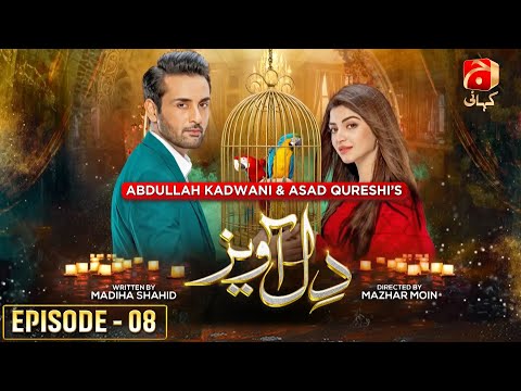 Dil Awaiz Episode 08 || Kinza Hashmi - Affan Waheed - Javeria Abbasi || @GeoKahani