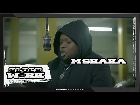 M Shaka - Half on a Baby (Blockworktv Performance)