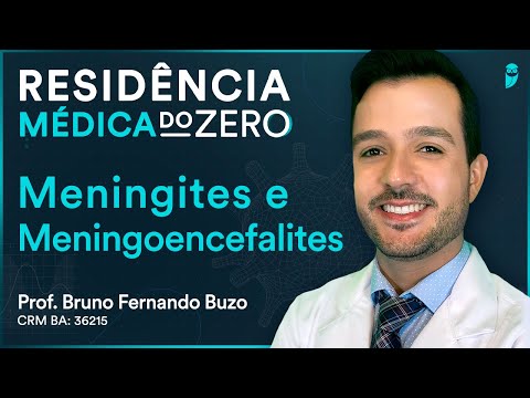 Meningites e Meningoencefalites - Aula de Infectologia | Residência Médica do Zero