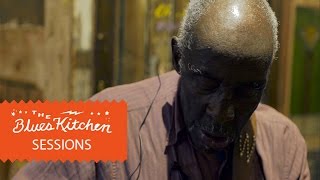 Leo Bud Welch - I Don't Know Her Name [The Blues Kitchen Sessions]